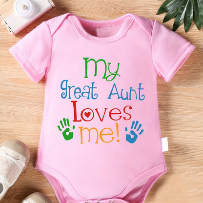My Great Aunt Loves Me" Letter Print Newborn Baby Romper with Short Sleeves and Cute Onesie for Kids, Perfect for Outdoor